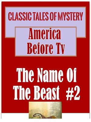 cover image of America Before TV: The Name of the Beast #2